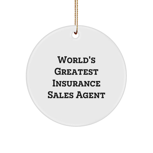 Funny World's Greatest Insurance Sales Agent Circle Ornament, Ideal Gifts for Men, Women, Friends, and Coworkers this Christmas - Image 1