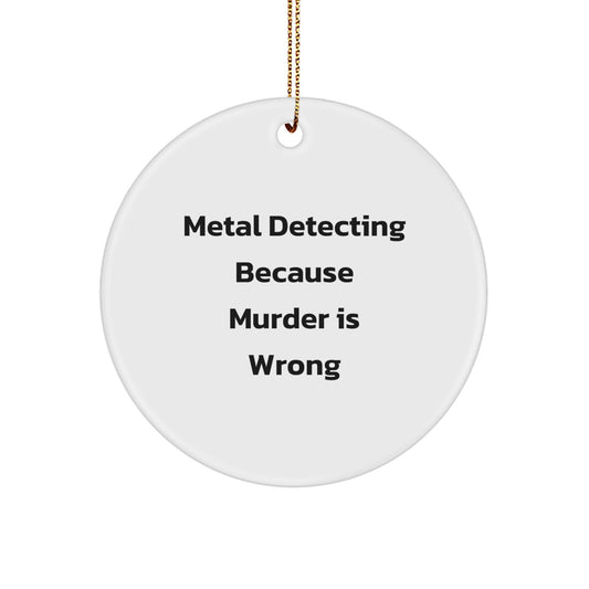 Funny Metal Detecting Gifts for Metal Detecting Enthusiasts Gifts from Friends - Image 1
