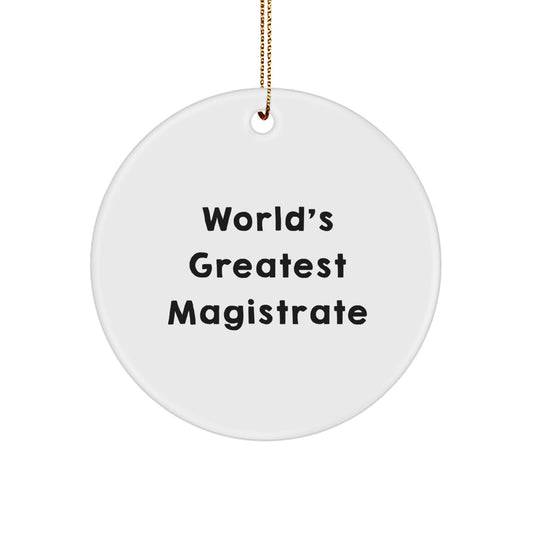 Christmas Gift World's Greatest Magistrate Christmas Ornament Present - Image 1