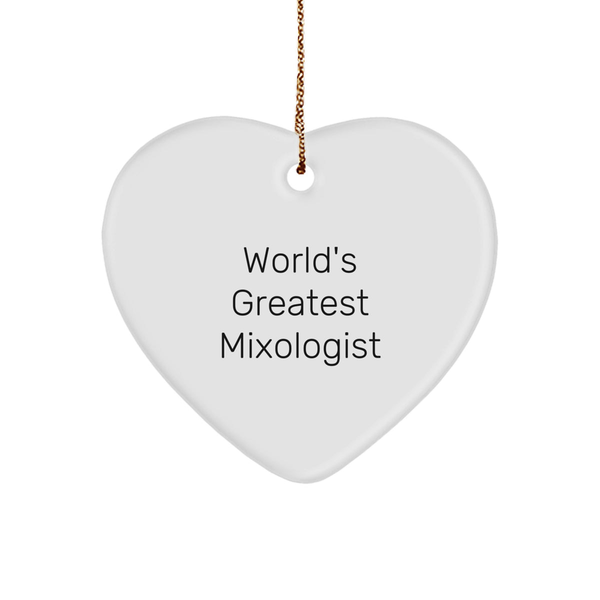 Christmas Gift Heart Ornament - World's Greatest Mixologist Present - Image 1
