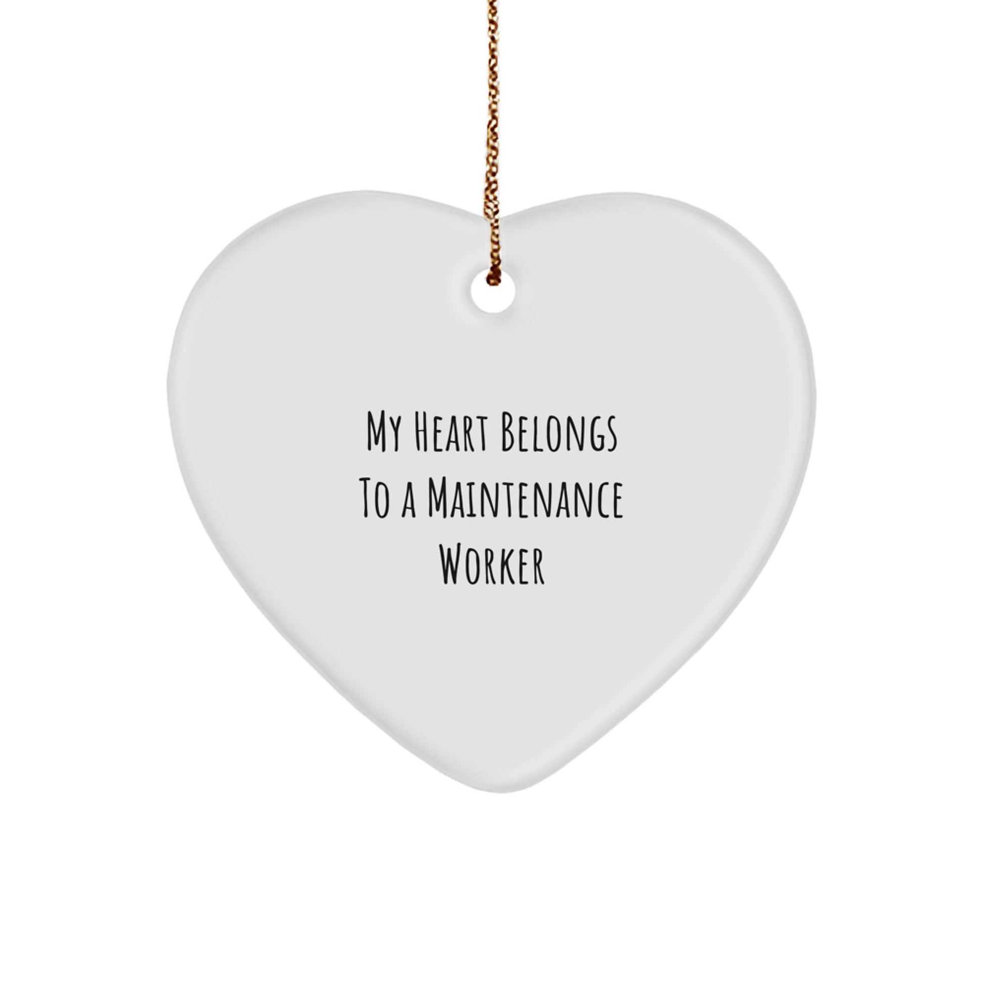 Funny Maintenance Worker Gifts from Men to Wife, Heart Ornament for Husband with Cute Quote, Christmas Unique Treasures - Image 1