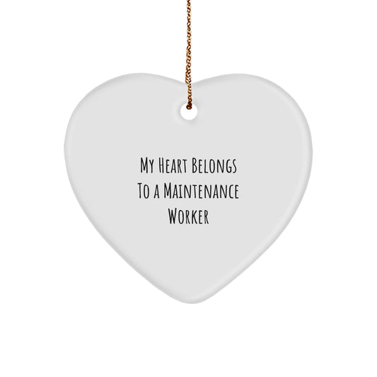 Funny Maintenance Worker Gifts from Men to Wife, Heart Ornament for Husband with Cute Quote, Christmas Unique Treasures - Image 1