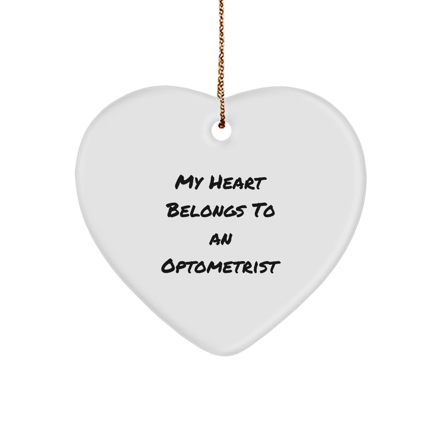 Funny Optometrist Heart Ornament Gifts from Friends - My Heart Belongs To An Optometrist, Christmas Unique Gifts for Women, Men, Family or Coworkers - Image 1
