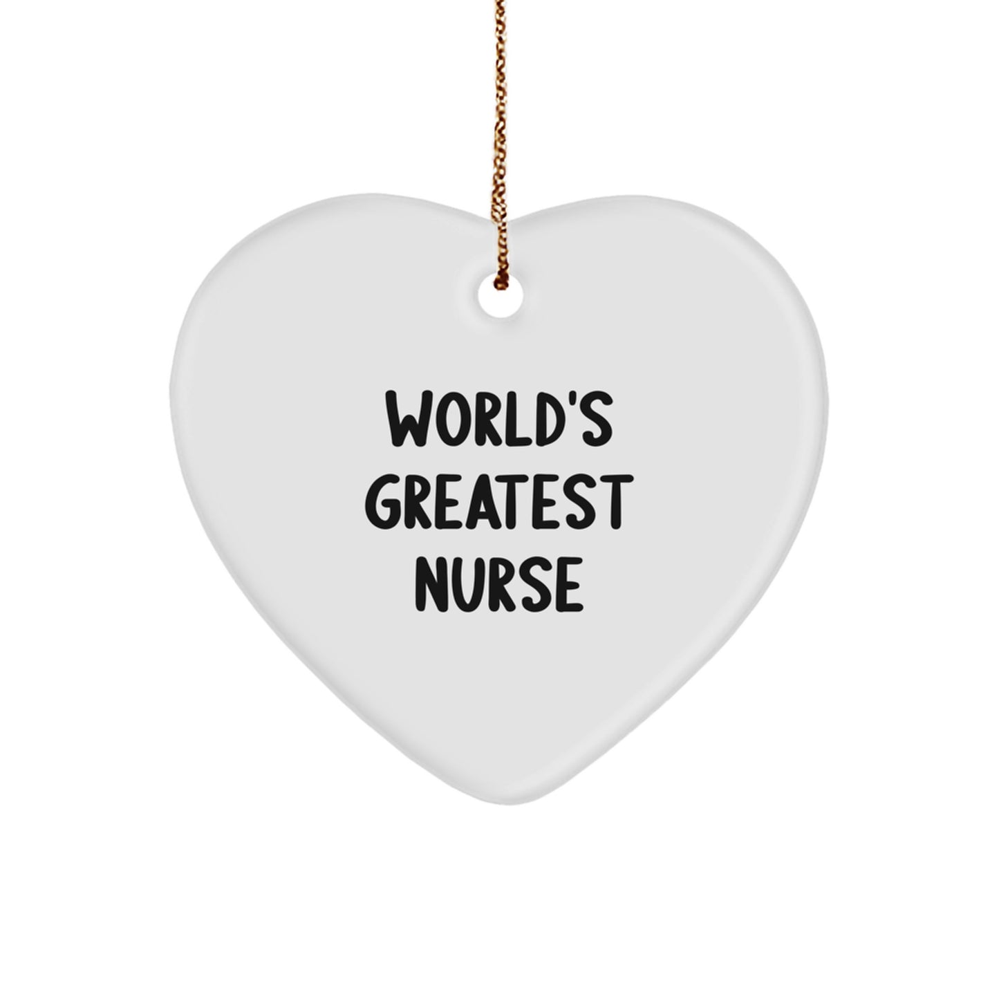 Funny Nurse Gifts from Family for Christmas Unique Heart Ornament 'World's Greatest Nurse' Decoration - Image 1