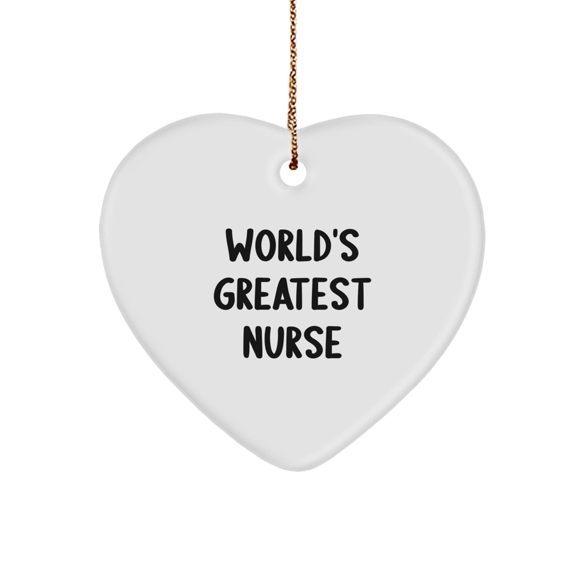 Funny Nurse Gifts from Family for Christmas Unique Heart Ornament 'World's Greatest Nurse' Decoration - Image 1