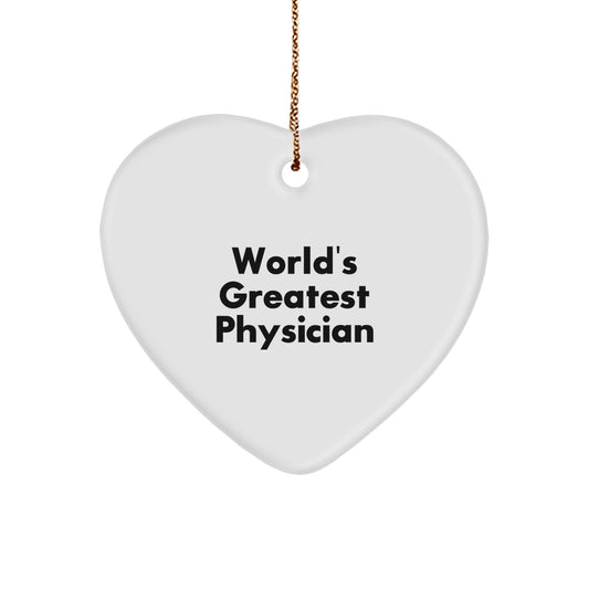 Funny World's Greatest Physician Gifts for Men, Heart Ornament, Christmas Unique Decorations, Gift from Family, Friends, Coworkers - Image 1