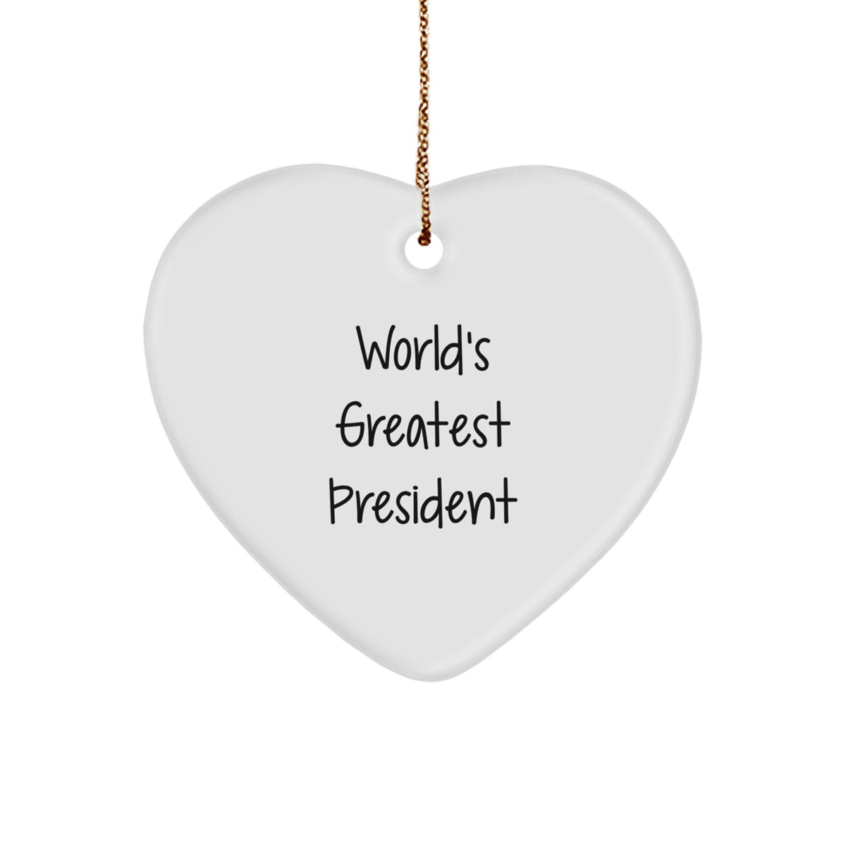 Funny President Gifts for Men, World's Greatest President Heart Ornament, Christmas Unique Gifts from Friends - Image 1
