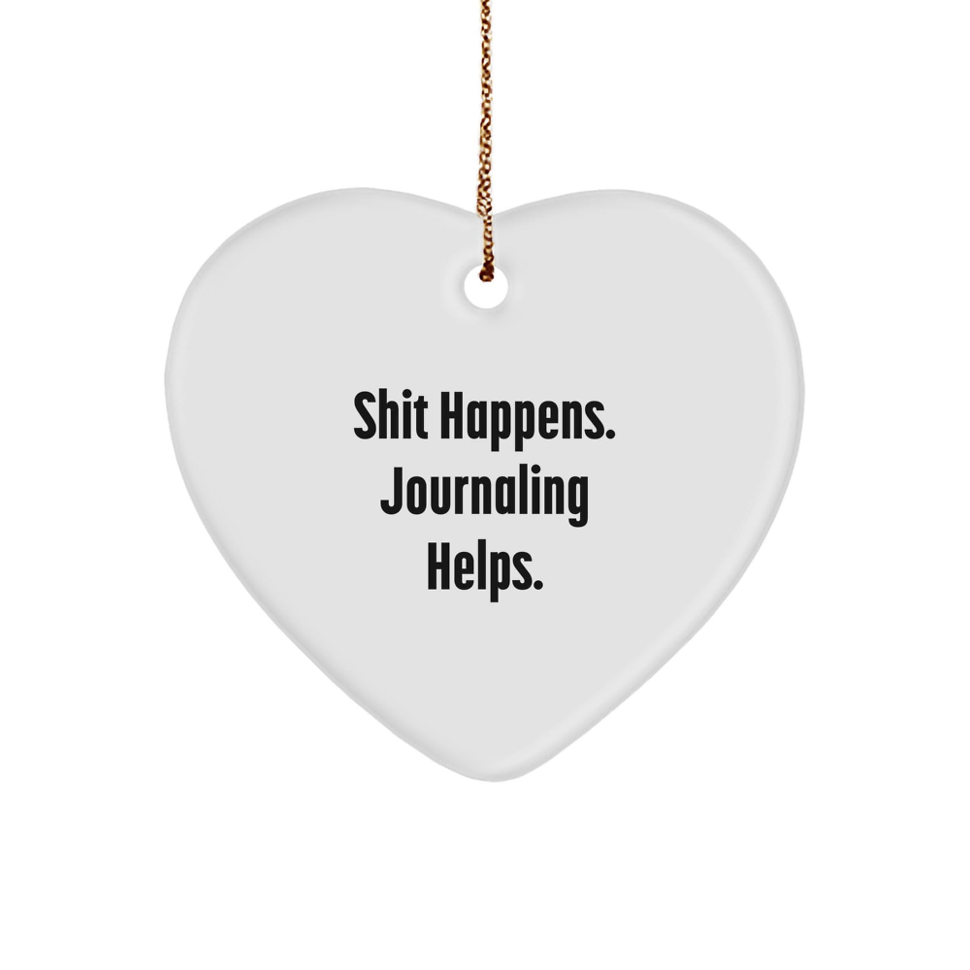 Funny Journaling Heart Ornament Gifts from Friends - Perfect Journaling Help - Image 1