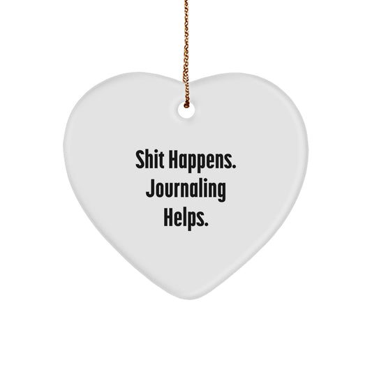 Funny Journaling Heart Ornament Gifts from Friends - Perfect Journaling Help - Image 1