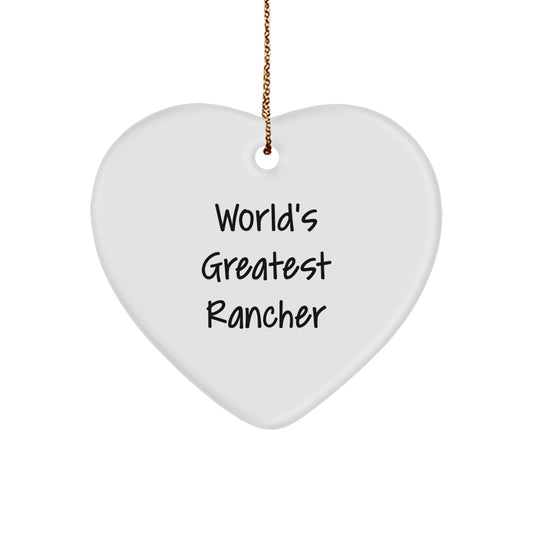 Funny World's Greatest Rancher Heart Ornament Gifts from Friends for Christmas Unique Rancher - Image 1