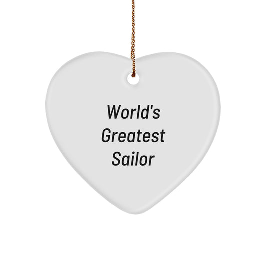 Funny Sailor Gifts from Friends for Sailor Men - Sailor Heart Ornament, World's Greatest Sailor Quote - Christmas Unique Gifts - Image 1