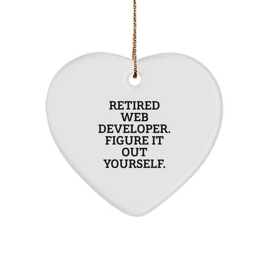 Funny Web Developer Gifts from Friends, Heart Ornament for Web Developers, Retired Web Developer Figure It Out Yourself Christmas Unique Gifts - Image 1