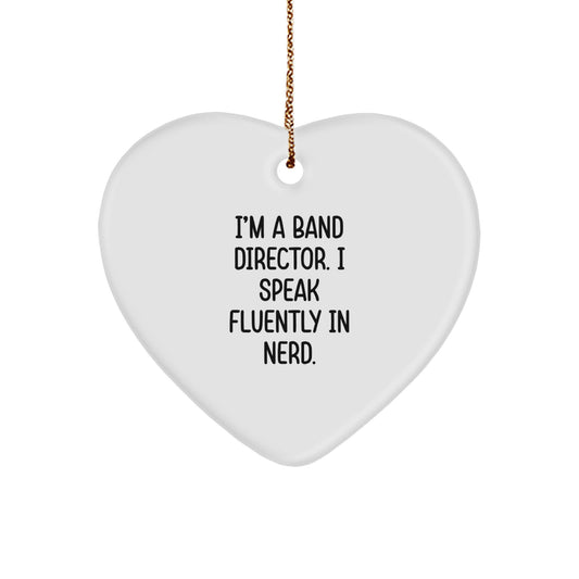 Funny Band Director Heart Ornament Gifts from Friends for Christmas Unique Ideas - Image 1