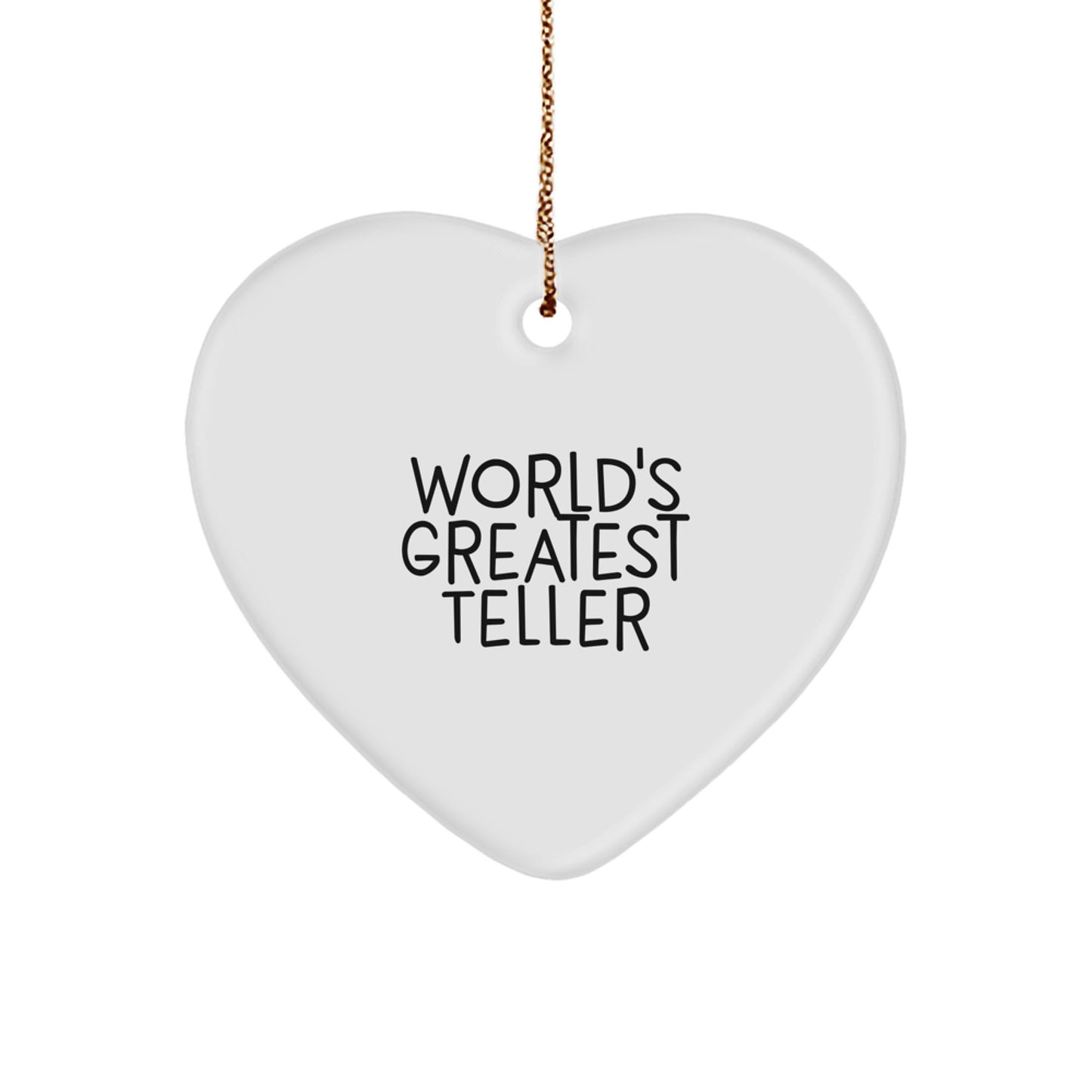 Funny Teller Gifts from Friends, World's Greatest Heart Ornament for Teller, Christmas Unique Gifts for Teller - Image 1