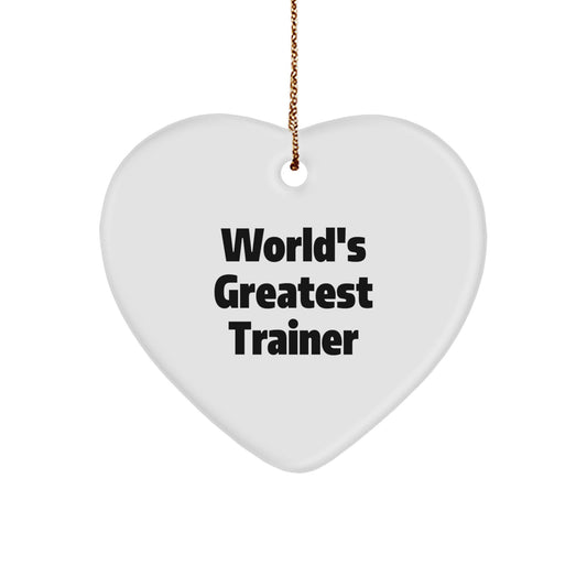 Funny Trainer Heart Ornament Gifts from Friends for Christmas Unique Trainer Decorations, World's Greatest Trainer Quote Heart Shaped Trainer Gifts - Image 1