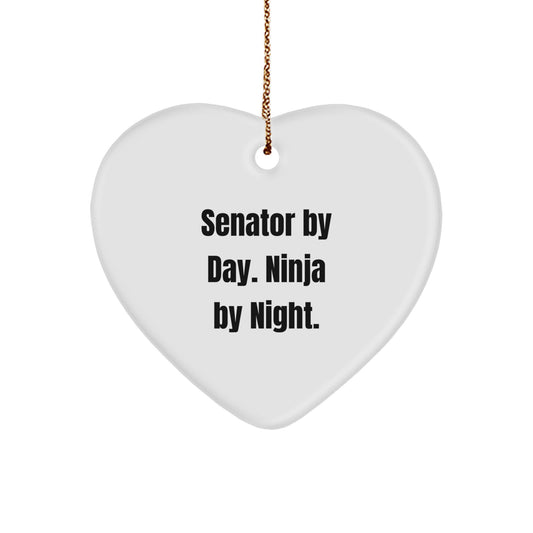 Funny Senator Gifts from Friends, Heart Ornament for Senator By Day Ninja By Night, Christmas Unique Ornament for Senator - Image 1