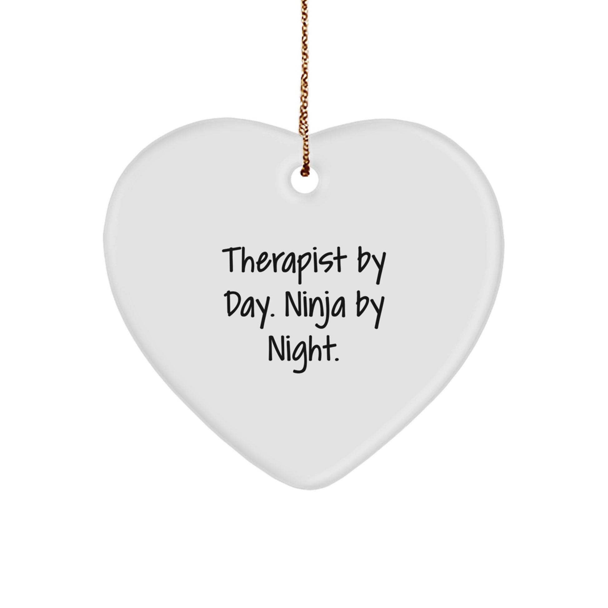 Funny Therapist Gifts from Men for Therapists Heart Ornament - Therapist By Day. Ninja By Night. Christmas Unique Gifts - Image 1