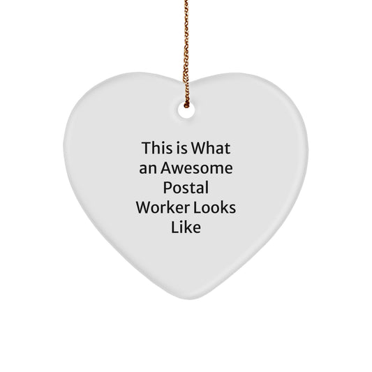 Awesome Postal Worker Gifts for Men - This Is What An Awesome Postal Worker Looks Like Heart Ornament, Funny Christmas Unique Gifts for Postal Workers, Heart Shaped MDF Decorations - Image 1