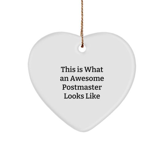 Funny Postmaster Gifts, Heart Ornament for Christmas Unique Gifts from Friends to Postmaster, Inspirational Heart Shaped Postmaster Gift - Image 1