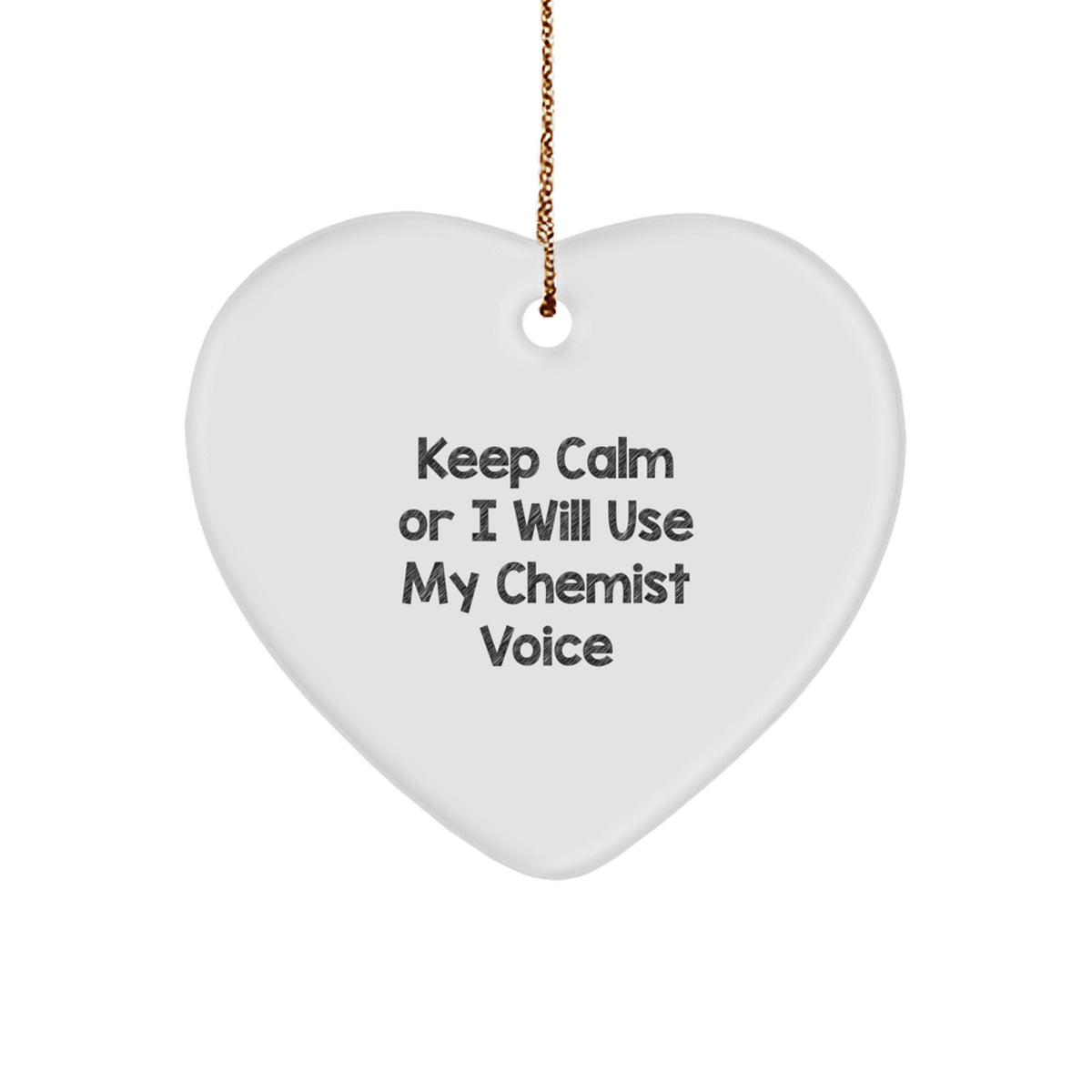 Christmas Gift Chemist Christmas Ornament - Keep Calm Or I Will Use My - Image 1
