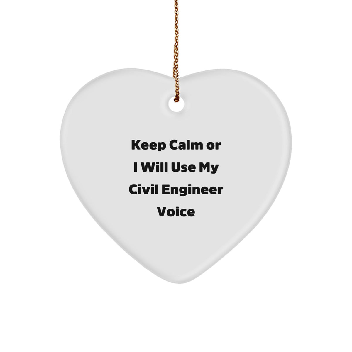 Christmas Gift Civil Engineer Ornament - Keep Calm Present for Her - Image 1