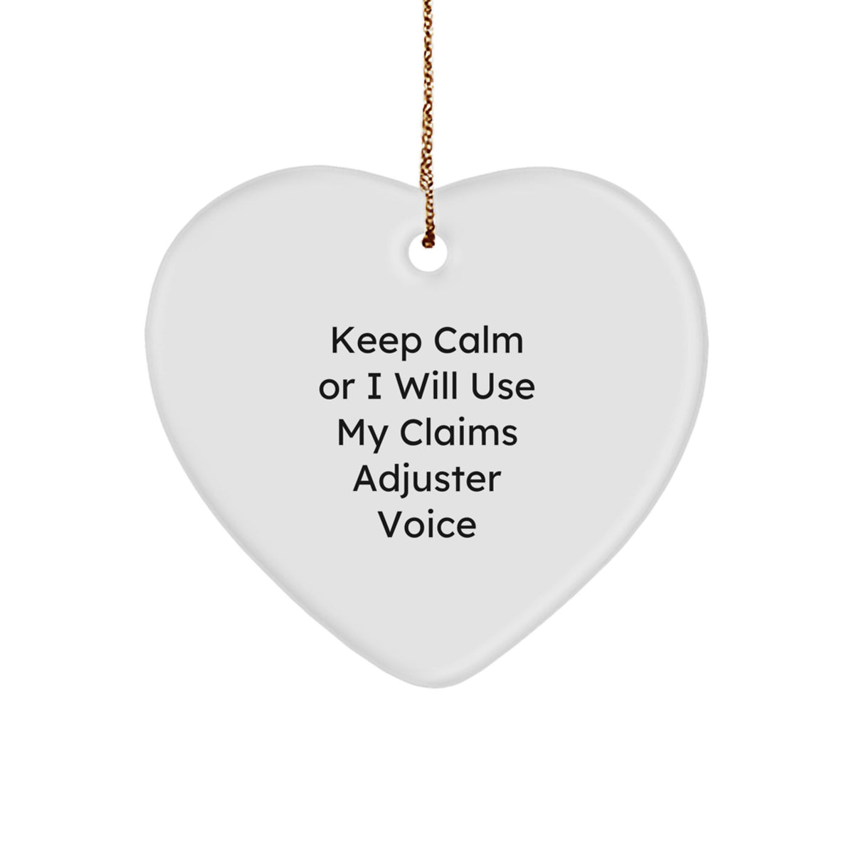 Funny Claims Adjuster Gifts for Men Christmas Unique Heart Ornament from Claims Adjuster - Image 1