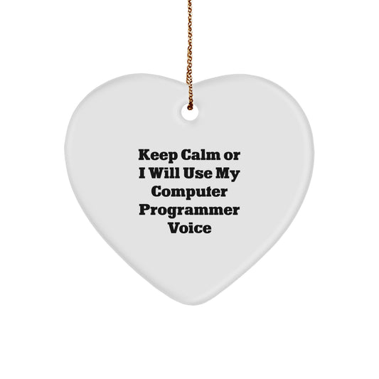 Computer Programmer Christmas Ornament Gift for Him - Keep Calm Keepsake - Image 1