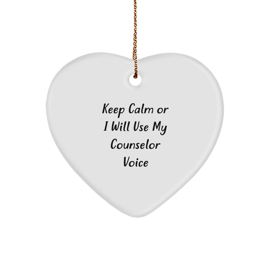 Funny Counselor Gifts, Heart Ornament, Keep Calm Or I Will Use My Counselor Voice, Christmas Unique Gifts from Friends to Counselor - Image 1