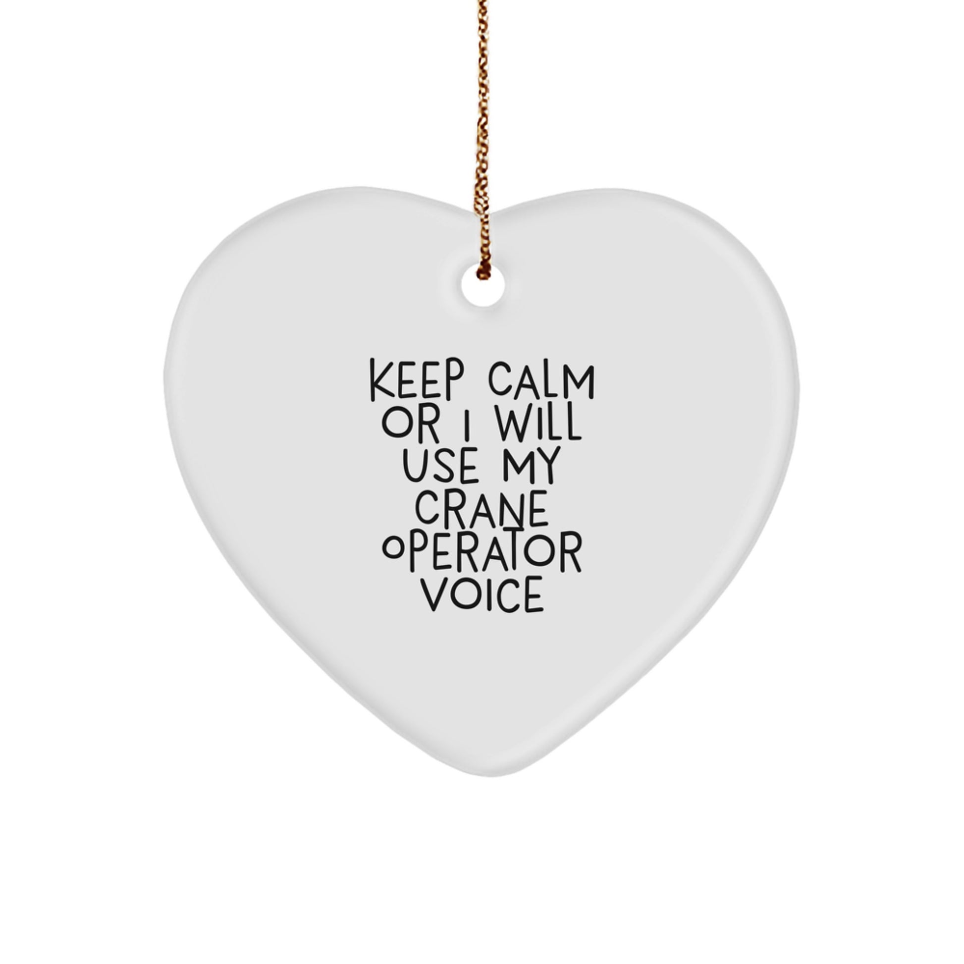Funny Crane Operator Heart Ornament Gifts from Friends and Family for Christmas Unique - Image 1
