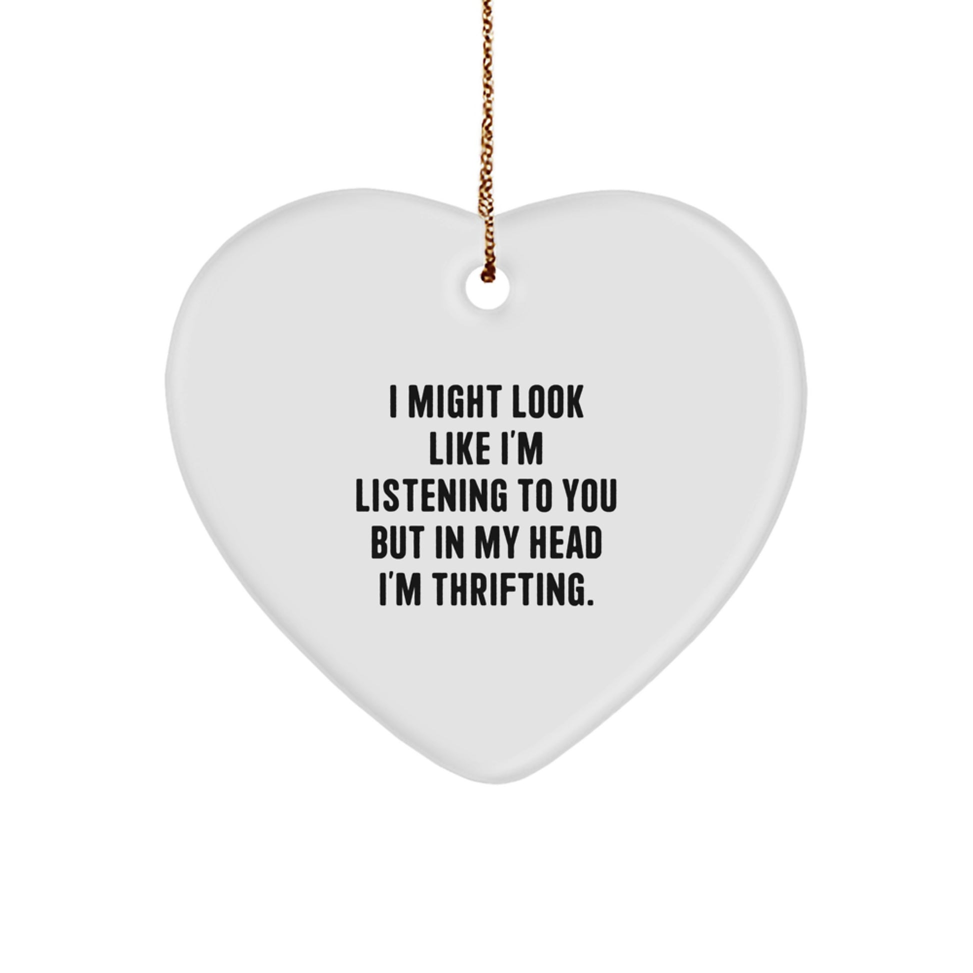 Funny Thrifting Gifts from Friends for Women Thrifting Heart Ornament - Image 1