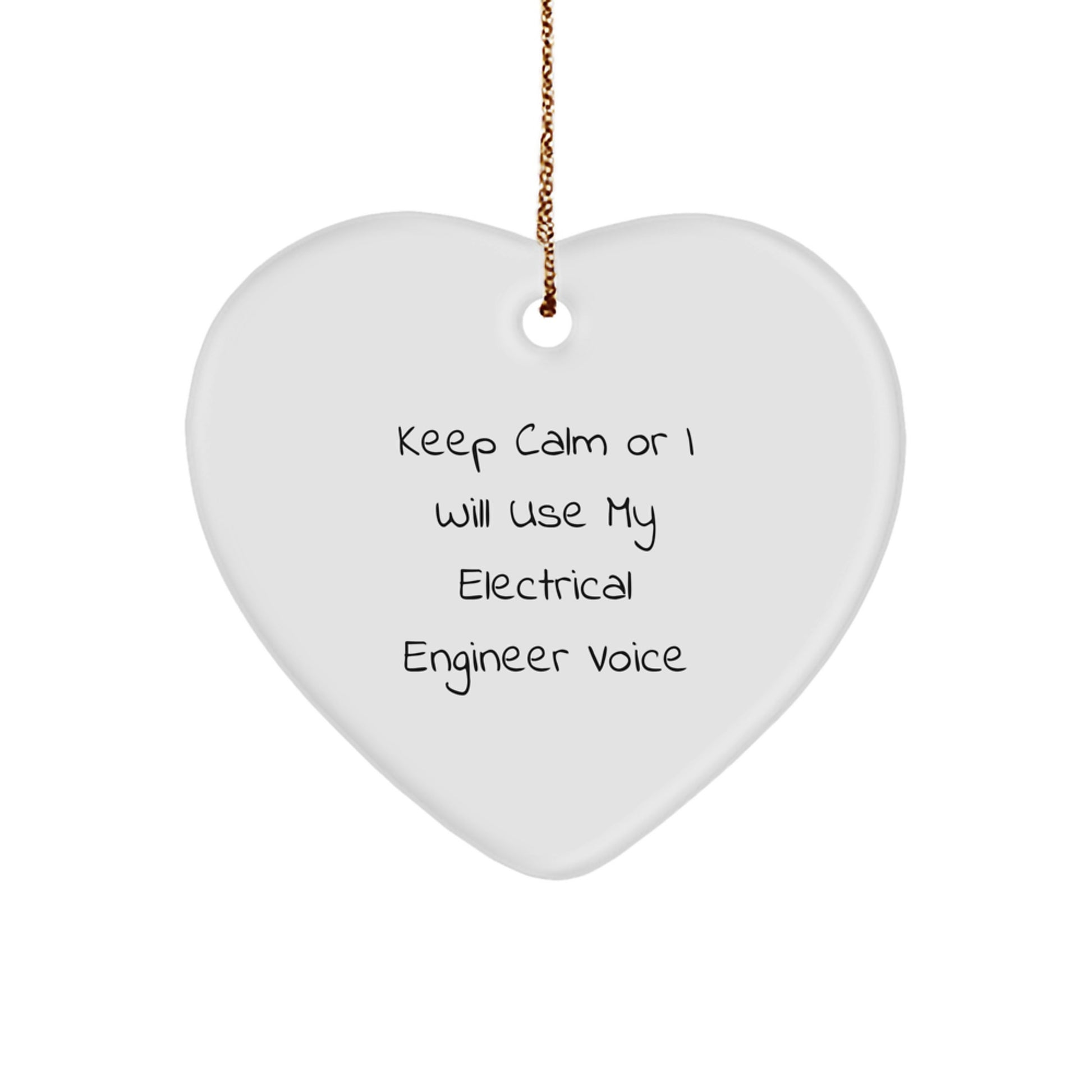 Funny Heart Ornament Gift for Electrical Engineer, Electrical Engineer Voice Quote, Electrical Engineer Christmas Unique Gifts from Friends - Image 1