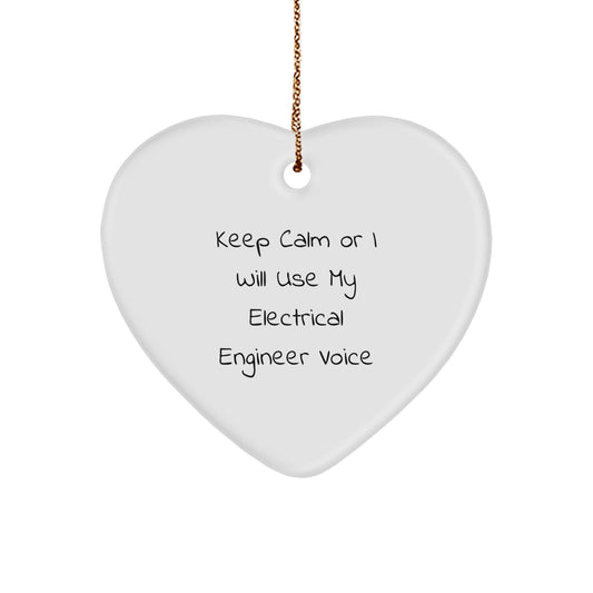 Funny Heart Ornament Gift for Electrical Engineer, Electrical Engineer Voice Quote, Electrical Engineer Christmas Unique Gifts from Friends - Image 1