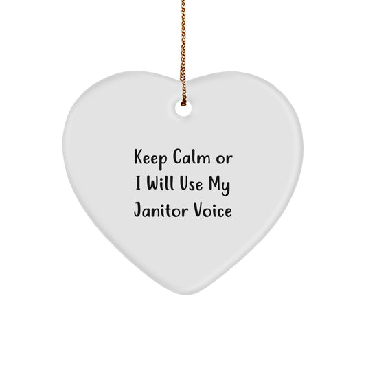 Christmas Gift Janitor Keep Calm Or I Will Use My Janitor Voice Heart - Image 1