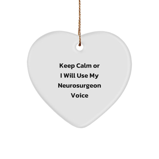 Funny Neurosurgeon Jokes Heart Ornament Gifts from Friends for Men and Women at Christmas Unique - Image 1