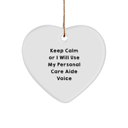 Personal Care Aide Christmas Ornament Gift for Him - Keep Calm Keepsake - Image 1