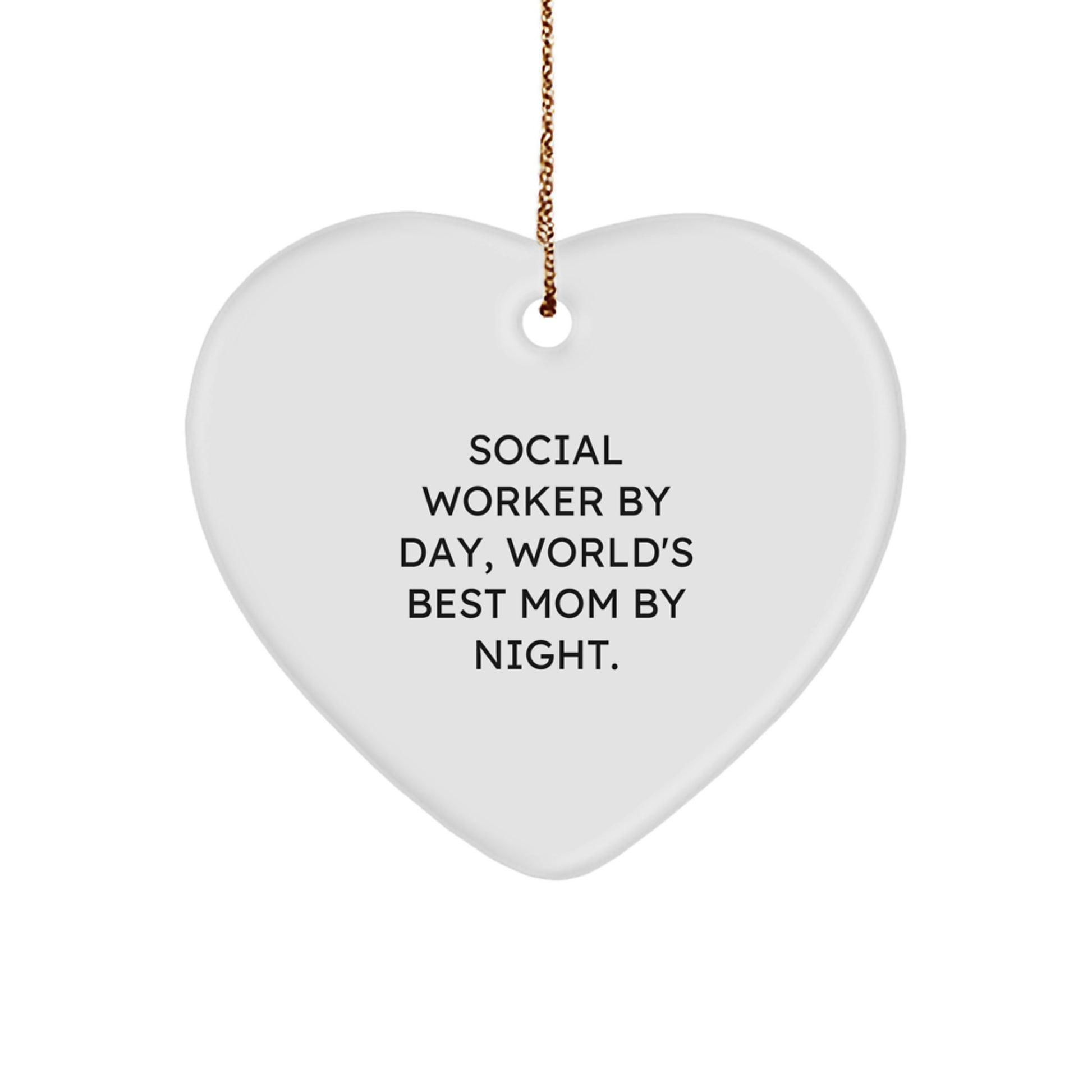 Social Worker Heart Ornament, Funny Gift for Mom, Gift from Mom to Social Worker, Christmas Unique Decorations, Heart Shaped MDF with Sublimation Finish - Image 1