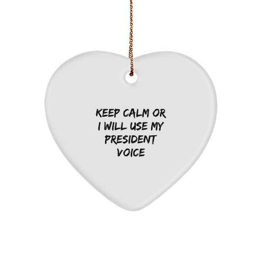 Christmas Gift President Christmas Ornament - Keep Calm Present for Her - Image 1