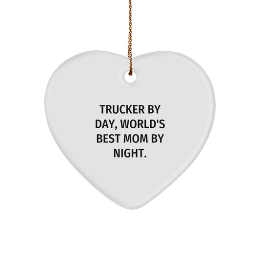 Funny Trucker Gifts from Friends, Heart Ornament for Trucker By Day, World's Best Mom By Night. Christmas Unique Gifts for Him - Image 1
