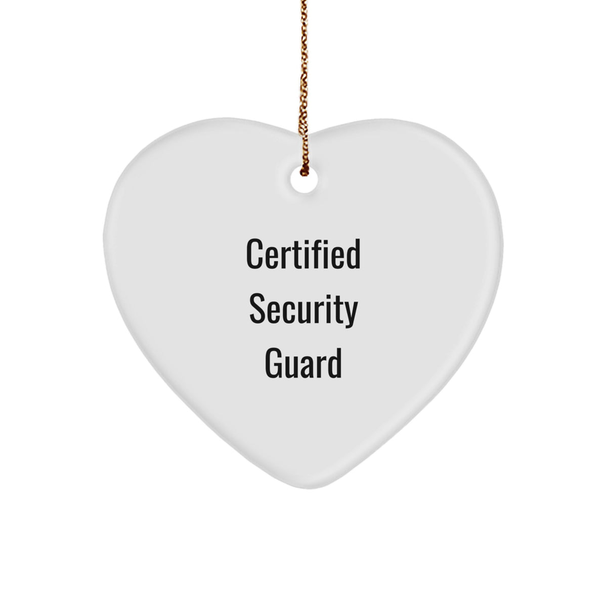 Funny Quotes for Security Guard, Heart Ornament Gifts from Friends to Security Guard, Christmas Unique - Image 1