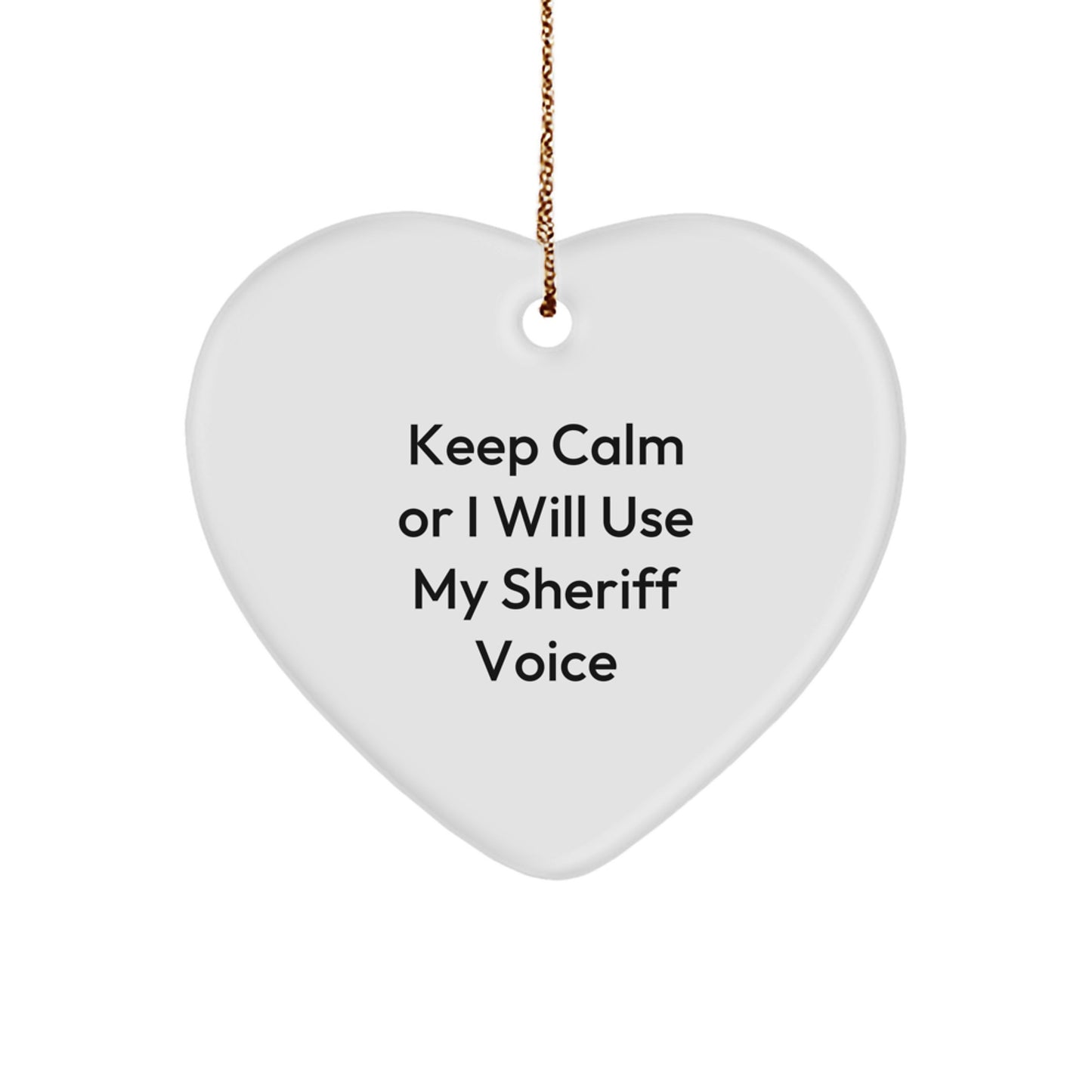 Funny Sheriff Heart Ornament Gifts from Men, Women, or Friends for Sheriff, Christmas Unique Gifts - Image 1