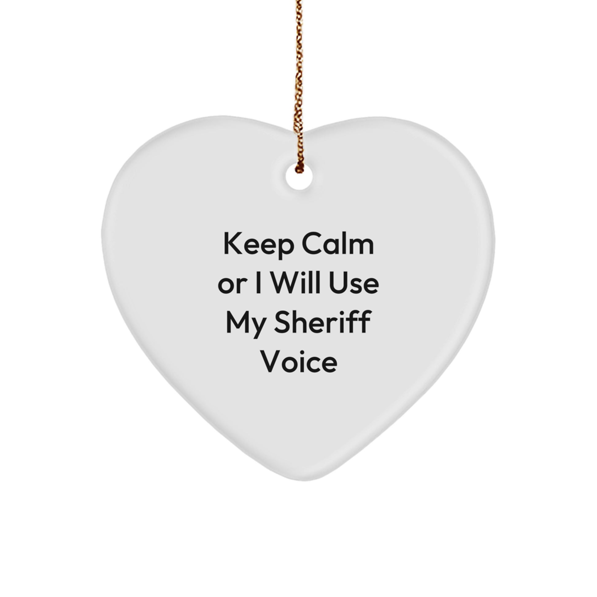 Funny Sheriff Heart Ornament Gifts from Men, Women, or Friends for Sheriff, Christmas Unique Gifts - Image 1