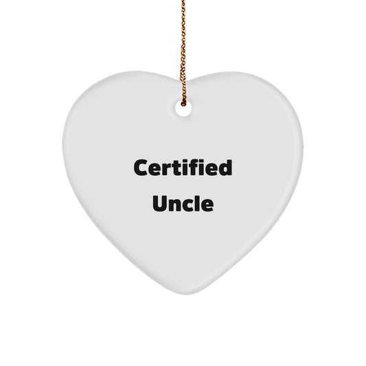 Funny Certified Uncle Gifts from Men for Uncle Heart Ornament, Christmas Unique Gifts - Image 1