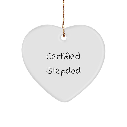 Funny Stepdad Gifts from Men, Heart Ornament for Stepdads, Certified Stepdad Quote - Perfect Christmas Unique Gifts for Stepdads - Image 1