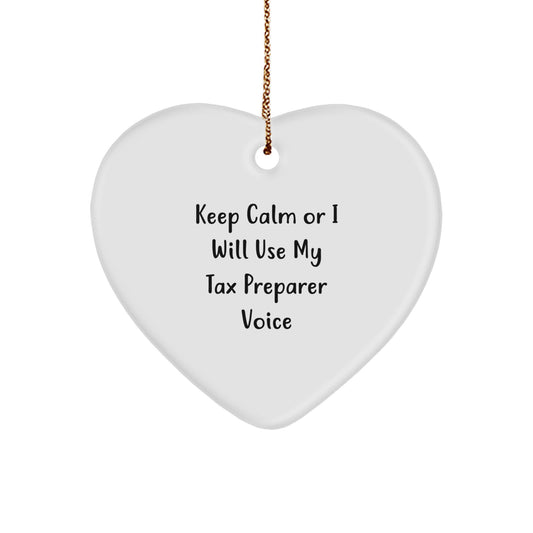Favorite Christmas Gift for Kids Tax Preparer Keepsake, Keep Calm Or I - Image 1