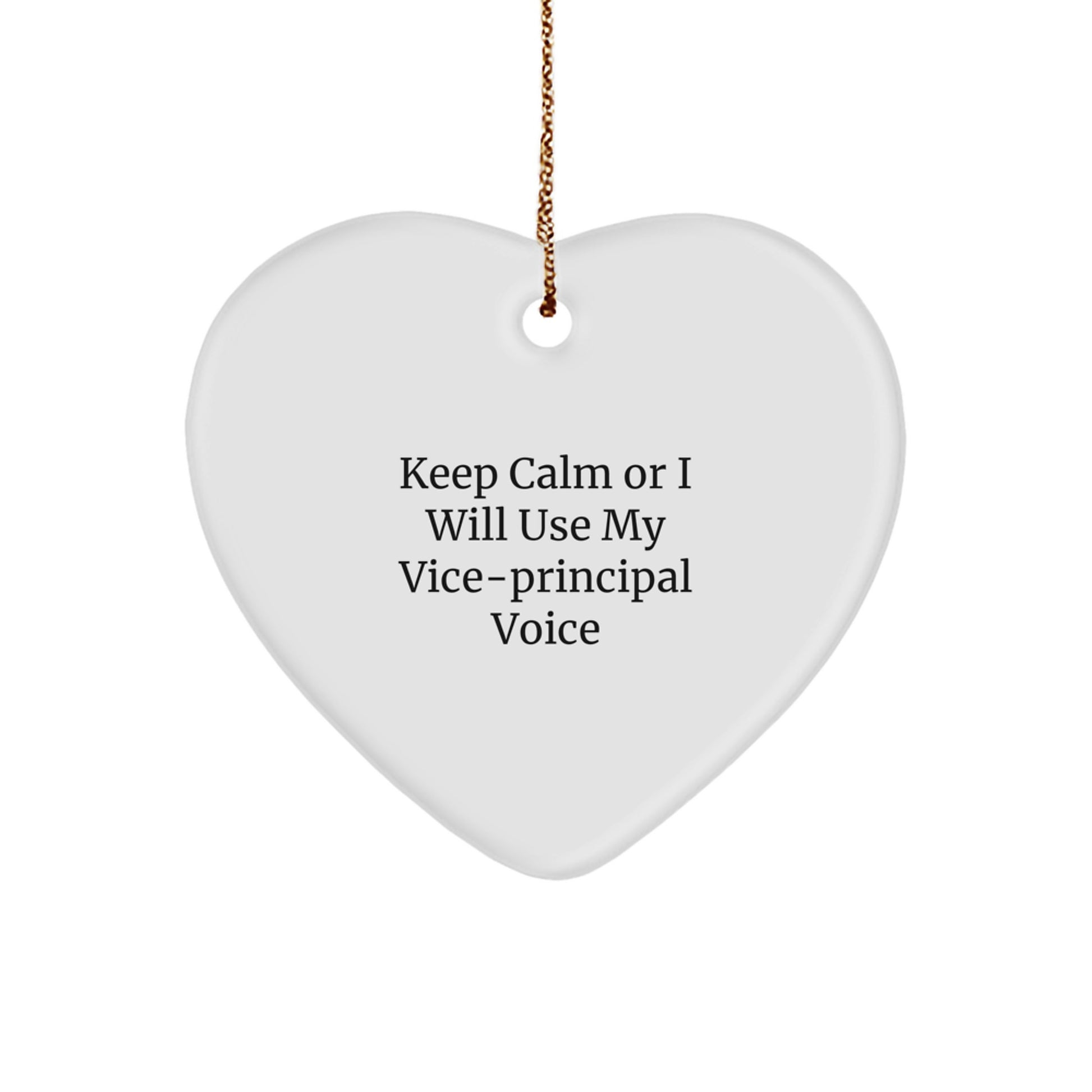 Funny Vice-principal Heart Ornament Gifts from Men to Vice-principal, Christmas Unique Gifts, Keep Calm Or I Will Use My Vice-principal Voice, Vice-principal Decor for Home, Family, Friends - Image 1