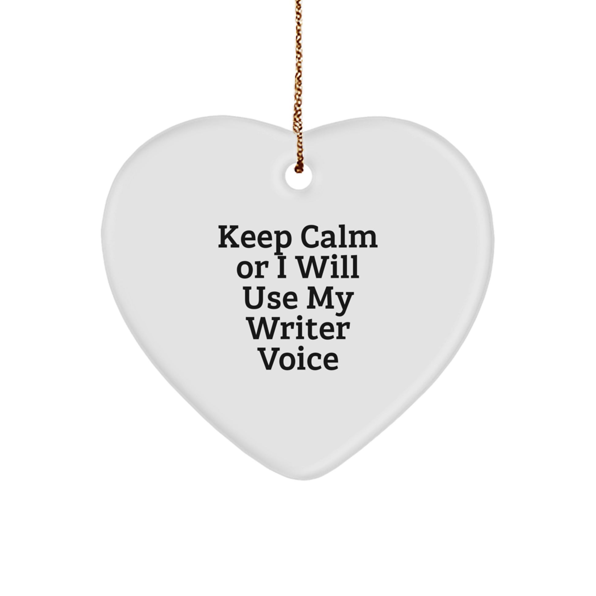 Keep Calm Writer Gifts - Funny Heart Ornament, Christmas Unique Gifts for Writer Friends from Men, Women, Coworkers, Family - Image 1