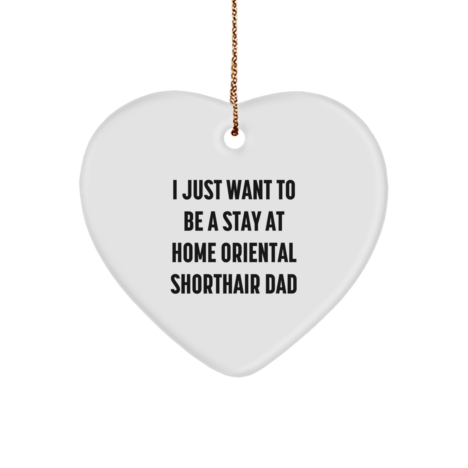 Funny Oriental Shorthair Cat Gifts from Dad Heart Ornament for Christmas Unique Presents - Image 1