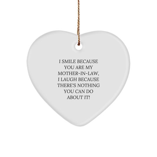 Funny Mom-in-law Gifts, Gifts from Men, Heart Ornament for Mom-in-law, I Smile Because You Are My Mom-in-law, Christmas Unique Gifts - Image 1