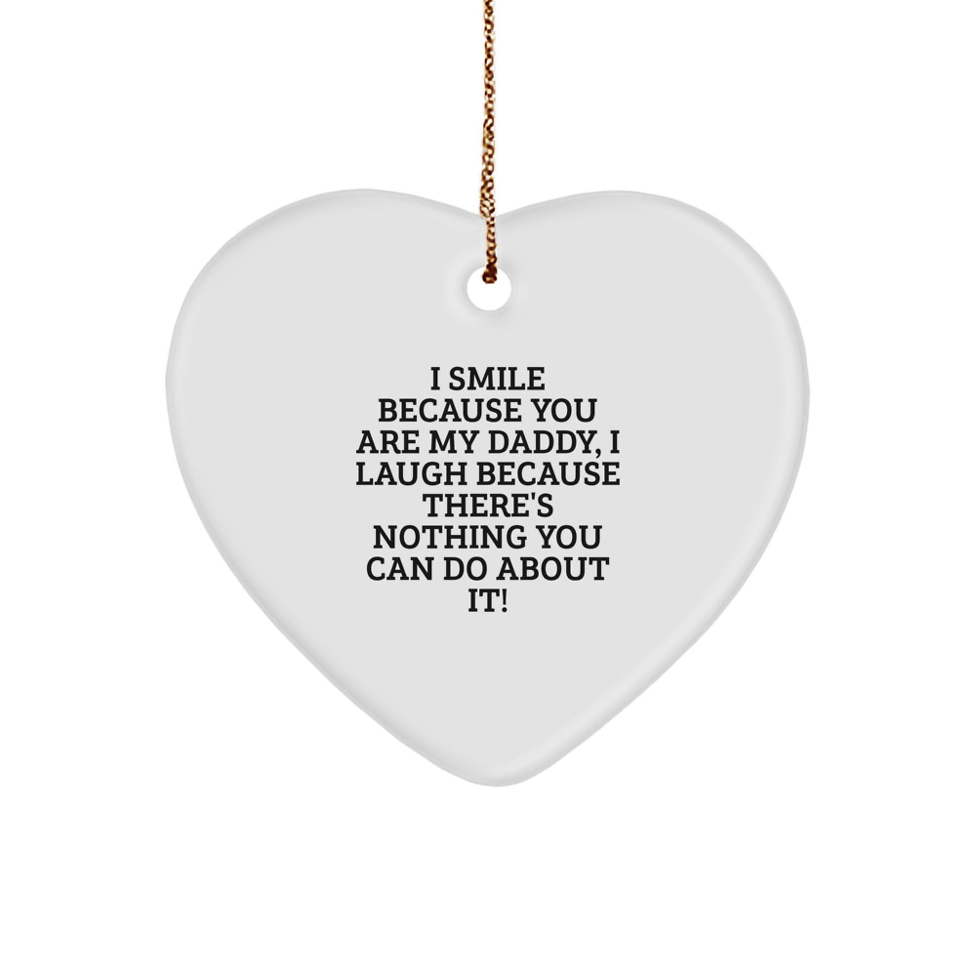 Funny Daddy Heart Ornament, Gifts from Mom to Daddy, Heart Shaped Ornament for Daddy, Christmas Unique Gifts for Daddy - Image 1
