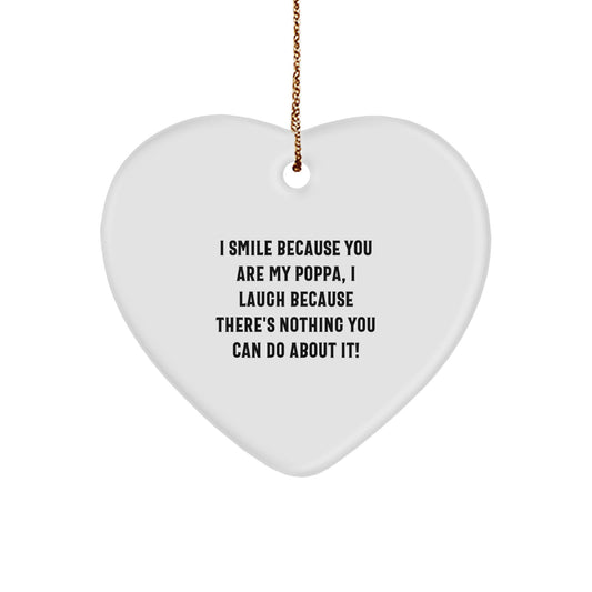 Funny Poppa Heart Ornament, Gift from Men to Poppa, Heart-Shaped Ornament for Christmas Unique Gifts - Image 1